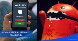 Cara Menghilangkan Malware di Android